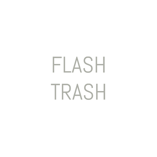 Flash trash